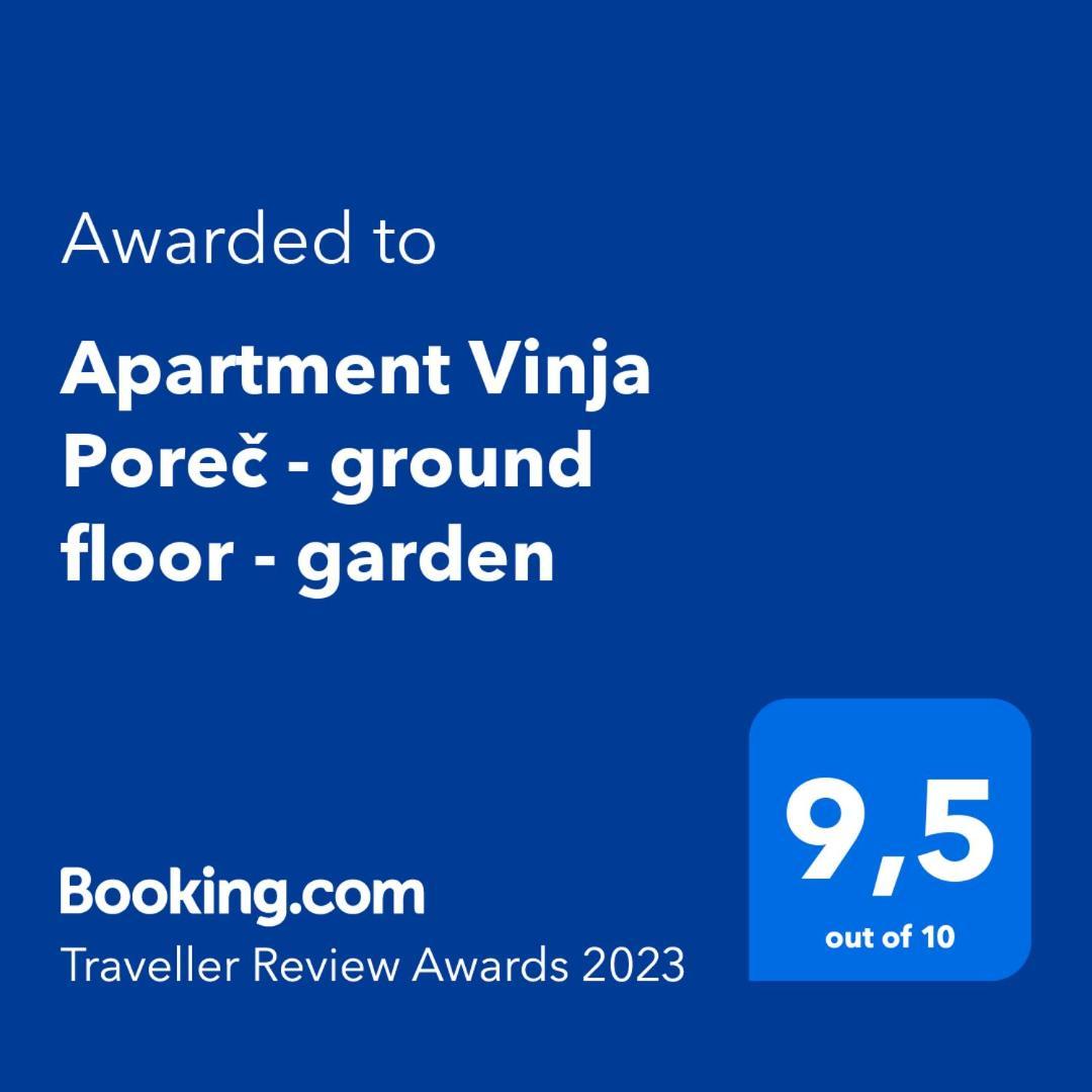 Apartment Vinja Poreč - ground floor - garden Buitenkant foto
